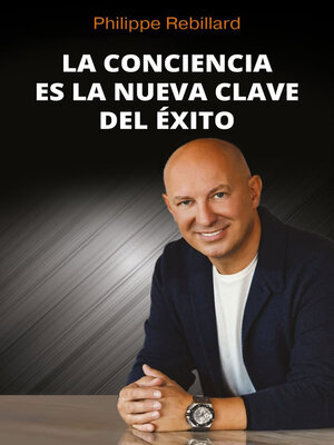 cover image of La Conciencia es la Nueva Clave del Éxito